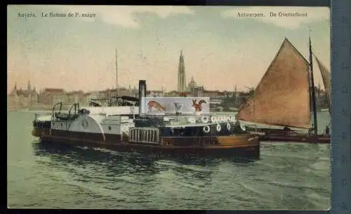 Antwerpen, De Overzetboot-1916-, Verlag: H. Climan-Ruyssers, Color, FELD- POSTKARTE, ohne Frankatur, mit Stempel,