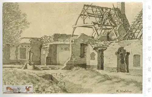 Zerstörung, Künstlerkarte-1916- Verlag: O.F. Pickelhahn & Sohn, Chemnitz, FELD- POSTKARTE ohne Frankatur, ohne Stempel