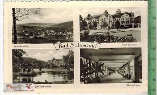 Bad Salzschlirf, Mehrfeldkarte -  - Verlag: Richard Becker, POSTKARTE mit Frankatur, ohne Stempel, Erhaltung: I-II,
