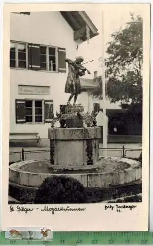 St. Gilgen - Mozartbrunnen -1952  - Verlag: -------, POSTKARTE, mit Frankatur, mit Stempel 26.9. 52,   Erhaltung: I-II