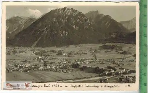 Reutte - Breitenwang i. Tirol -1941  - Verlag: A. Kohlbauer, FELD- POSTKARTE ohne Frankatur, mit Stempel 24.10. 41