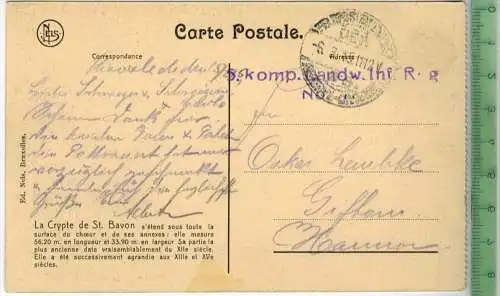 Gand, Cathèdrale St. Bavon -1915  - Verlag: nels, Bruxelles, FELD- POSTKARTE ohne Frankatur, mit  Stempel  5.3.15