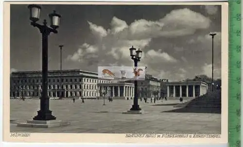 München Braunes Haus mit Führerhaus, Verlag: August Lengauer, München,  POSTKARTE, Erhaltung: I-II, unbenutzt