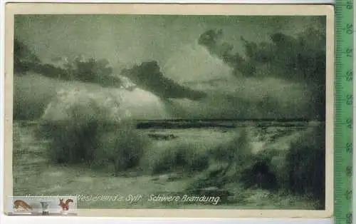 Nordseebad, Westerland a. Sylt, Schwere Brandung-1929  - Verlag: Karl Rösch, Sylt, POSTKARTE mit Frankatur, mit  Stempel