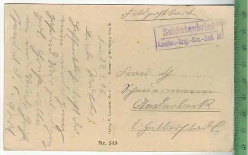 Unterhofen (Secourt)- 1916 -, Verlag: F. Conrad, Metz, FELD-  POSTKARTE ohne Frankatur, mit  Stempel, 22.3.16