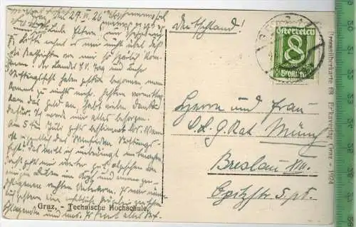 Graz, Technische Hochschule 1926, Bromsilberkarte 68, Verlag: Erika, Graz, POST KARTE mit Frankatur,  mit  Stempel