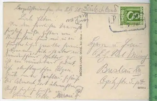 Leopoldsteinersee 1926, Verlag: Brüder Lenz, Graz, POSTKARTE mit Frankatur,  mit  Stempel  8.7. 26, Erhaltung: I-II,