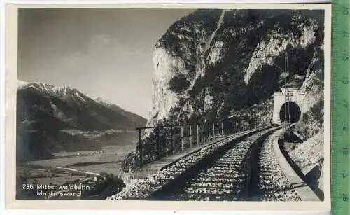 Mittenwaldbahn - Martinswand, Verlag: B. Johannes, Garmisch  Postkarte, Erhaltung: I-II, unbenutzt,