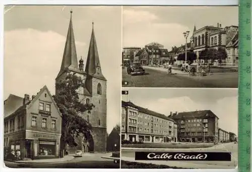 Calbe - Saale, 1970, Verlag: Heidge-Verlag KG, Köthen, POSTKARTE mit Frankatur,  mit Stempel,  CALBE 8.4.70