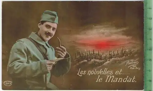 Les nouvelles et.. le Mandat, 1910, Verlag: -----,  Postkarte, Erhaltung: I;II, beschriebe Karte