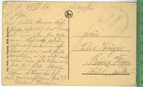Spa.- Vallèe de la Hègnes 1917, Verlag: Ern. Thill, Bruxelles,  FELD-,Postkarte ohne Frankatur,  mit Stempel, 8.11.17