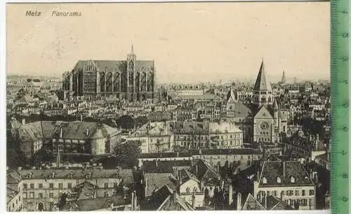 Metz, Panorama 1910/1920, Verlag: F. Conrad, Metz, FELD-,Postkarte ohne Frankatur, mit Stempel, MIT BEFÖRDERUNGSSPUREN,