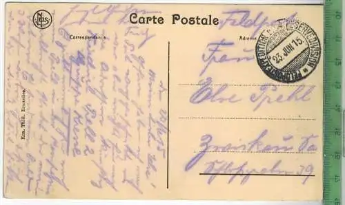 Namur-Citadelle, le Tienne des Biches 1917, Verlag: Ern. Thill, Bruxelles,  FELD-,Postkarte ohne Frankatur  mit Stempel