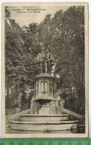 Brüssel, Statue des Comtes d`Egmontetde Hornes 1914, Verlag: H. P. Grand, Brux.,Postkarte ohne Frankatur , mit Stempel,