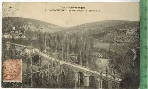 CONDUCHÈ 1903, Verlag: -----, Postkarte , mit Frankatur und Stempel, MIT BEFÖRDERUNGSSPUREN, Erhaltung: I-II,