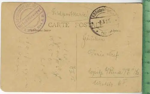 Courtrai-Boul, Vanden Peereboom 1915, Verlag: ---, FELD- Postkarte ohne Frankatur,  mit 2 x Stempel, 8.3.15