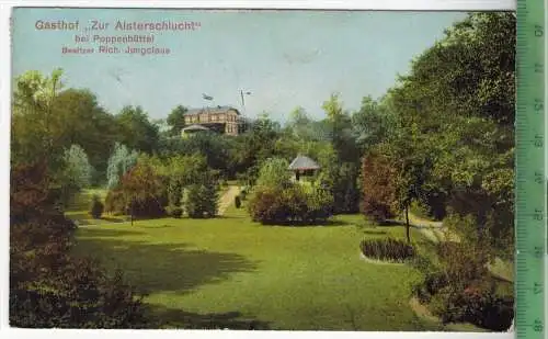 Poppenbüttel, Gasthof zur Alsterschlucht, 1910,  Verlag: Knackstedt & Näther, Hamburg , Postkarte mit Frankatur