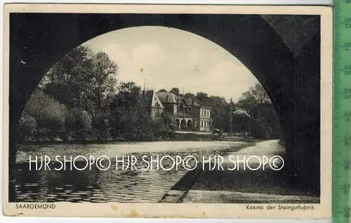 Saargemünd, Kasino der Steingutfabrik, Verlag: -----, Postkarte mit Frankatur,  mit Stempel, SAARGEMÜND 23.7.43