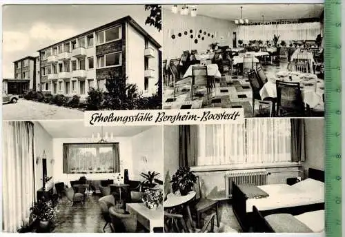 Erholungsstätte Bergheim-Boostedt Verlag: Schöning & Co., Lübeck, Postkarte mit Frankatur, mit Stempel NEUMÜNSTER  23.1.