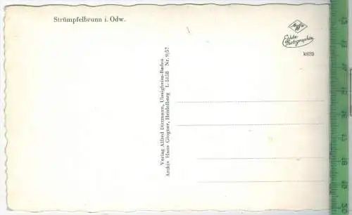 Strümpfelbrunn i. Odw.,  Verlag: Alfred Dittmann, Ussigheim-Baden, POSTKARTE, Erhaltung: I-II,