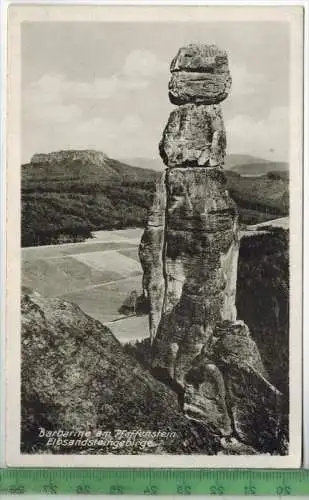 Barbarine am Pfaffenstein um 1930/1940,  Verlag: Gustav Tuch, Weißig bei Dresden, POSTKARTE, Erhaltung: I-II