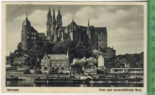 Meissen, Dom und tausendjährige Burg  um 1940/1950, Verlag: Reinhard Rothe, Meißen,  POSTKARTE,  mit Frankatur,
