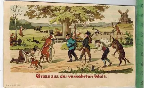 Gruss aus der verkehrten Welt  um 1900/1910 Verlag:,  POSTKARTE,  mit Frankatur, mit Stempel, ECHTERDINGEN, 25.SEP. 05 K