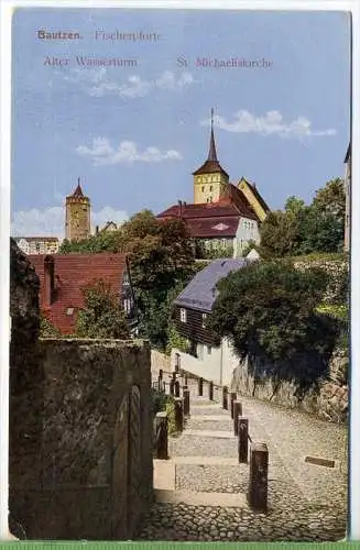 Bautzen, Fischerpforte, um 1910/1920, Verlag:, E. Rottmann, Dresden, FELD -  POSTKARTE ohne Frankatur, mit Stempel,