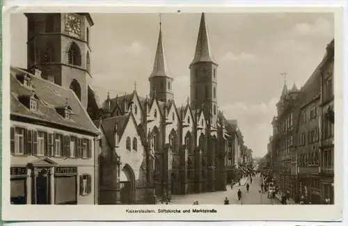 KAISERSLAUTERN; Stiftskirche und Marktstraße um 1920/1930 Verlag:  Wilh. Maul , Postkarte ohneFrankatur, mit Stempel , O