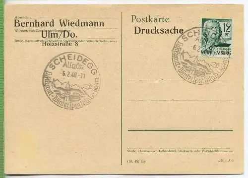 Ulm, Postkarte, Drucksache  mit Frank.,  Fr. Zone 12 Pf. Schiller. mit Sonderstempel 6.2.48, Zustand: gut