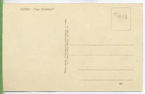 Oybin der Kirchhof um 1920/1930 Verlag: E. Wagner Söhne, Zittau Postkarte,  unbenutzte Karte  Erhaltung: I-II