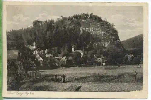 Der Berg Oybin um 1900/1910 Verlag: B. Zillessen, Bautzen, Heimatschutz-  Postkarte,  unbenutzte Karte
