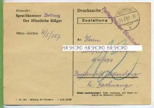DRUCKSACHE; ZUSTELLUNG um 1940/1950,  Verlag:---,  portopflichtige Dienstsache, ohne Frankatur, mit Stempel ,