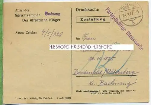 DRUCKSACHE; ZUSTELLUNG um 1940/1950,  Verlag: ------,  portopflichtige Dienstsache, ohne Frankatur, mit Stempel ,