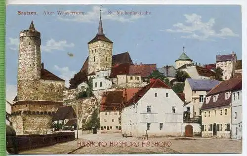 Bautzen, Alter Wasserturm, St. Michaeliskirche um 1910/1920 Verlag: E. Rottmann, Dresden Postkarte,  unbenutzte Karte ,