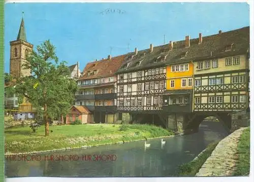 ERFURT, Krämerbrücke um 1970/1980   Verlag: Auslese-Bild-Verlag  Postkarte,  ohneFrankatur, ohne Stempel , mit Sonderst.
