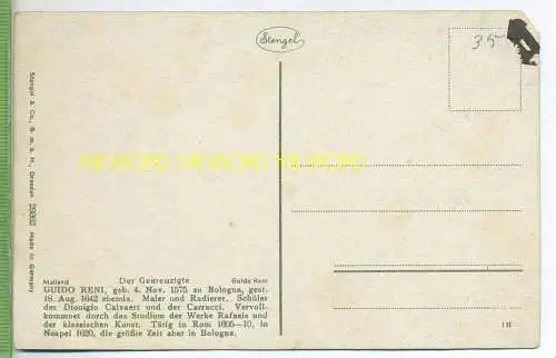 Der Gekreuzigte , Guido Reni um 1900/1910, Verlag: Stengel & Co., GmbH, Dresden, Nr. 29362  Postkarte, unbenutzte Karte