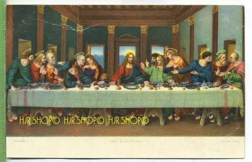 DAS ABENDMAHL , L. da Vinci um 1900/1910 Verlag: Stengel&Co., GmbH, Dresden,  nr.29865  Postkarte unbenutzte Karte , Erh