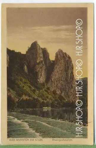 Rheingrafenstei um 1920/1930 Verlag: ---, POSTKARTE,  mit Frankatur, mit Stempel,