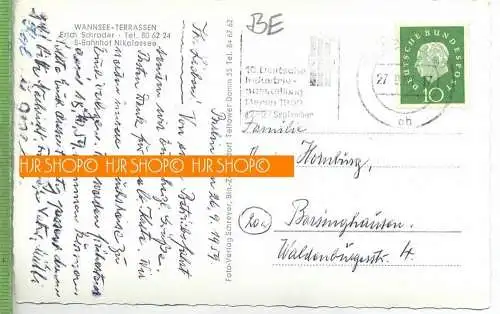 Berlin, Wannsee-Terrassen um 1950/1960 Verlag: Schreyer, Bln. Zehlendorf, POSTKARTE,  mit Frankatur, mit Stempel, Berlin