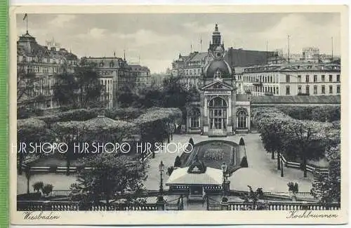 Wiesbaden, Kochbrunnen, um 1910/1920 Verlag: POSTKARTE,  mit Frankatur, mit Stempel,  Wiesbaden 14.7.35