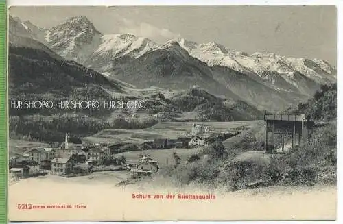 SCHULS von der Suottasquelle, Graubünden um 1900/1910 Verlag: Photo Glos Zürich, Postkarte