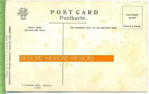 A Franciscan Monk-Zubaran, London,  Verlag:  Stengel & Co., GmbH, Dresden, Postkarte, unbenutzte Karte