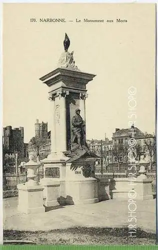 „. NARBONNE“  um 1920 /19430  Carte POSTALE