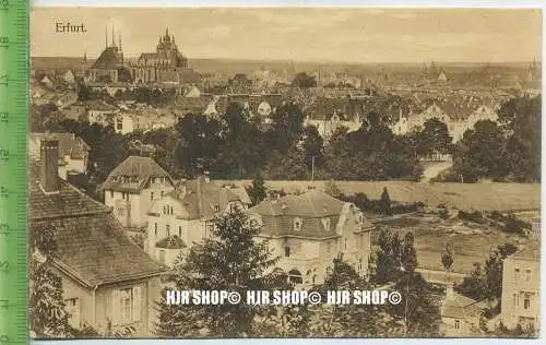 „Erfurt“  um 1910 /1920   Ansichtskarte,  mit Frankatur, mit Stempel, Erfurt, 31.3.13