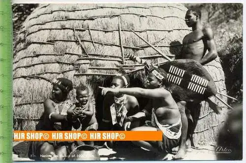 „Natives in Valley“,   Ansichtskarte  ungebrauchte Karte