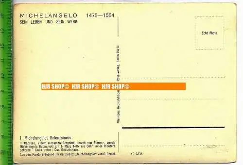 „Michelangelo, Geburtshaus“, um 1950/1960  Ansichtskarte  ungebrauchte Karte