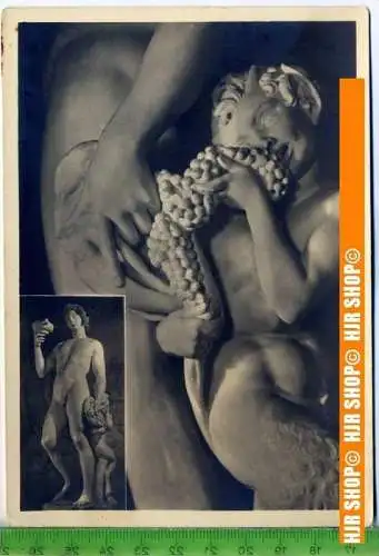 „Michelangelo, Trunkener Bacchus“, um 1950/1960  Ansichtskarte  ungebrauchte Karte