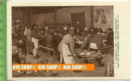 „P. Bruegel d. Aelt.-Die Bauernhochzeit“   ungebrauchte Karte