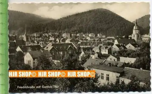 „Friedrichroda mit Gottlob/Thür.“  um 1950/1960   ungebrauchte Karte